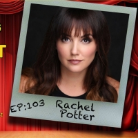 Podcast Exclusive: The Theatre Podcast With Alan Seales Chats With Rachel Potter Video