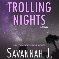 Savannah J. Frierson Releases New Romance Novel TROLLING NIGHTS Photo