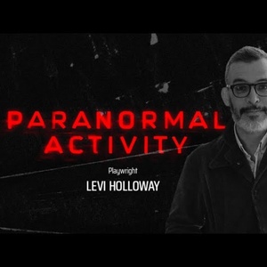 Interview: Playwright Levi Holloway of PARANORMAL ACTIVITY at Ahmanson Theatre Photo
