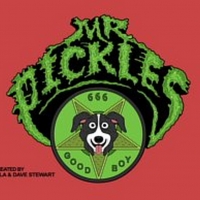 MR. PICKLES Wags and Tears His Way to Season Four