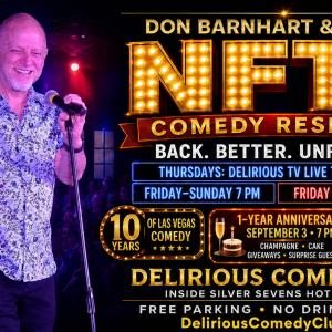 Don Barnhart's NFTG Comedy Residency to Mark Milestones at Delirious Comedy Club