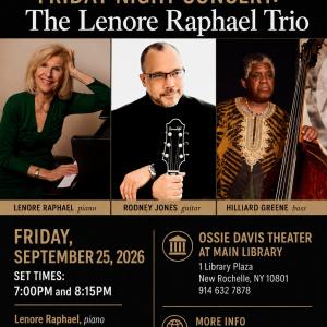 THE LENORE RAPHAEL TRIO to Play Ossie Davis Theater in New Rochelle Photo