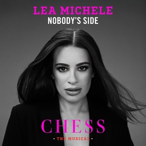 Listen: CHESS Star Lea Michele Sings 'Nobody's Side' for New Broadway Cast Recording