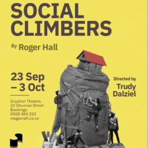 Review: SOCIAL CLIMBERS BY STAGECRAFT at Gryphon Theatre reviewed by Lottie Butcher