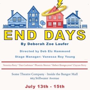 Preview: END DAYS at Some Theatre Company Photo