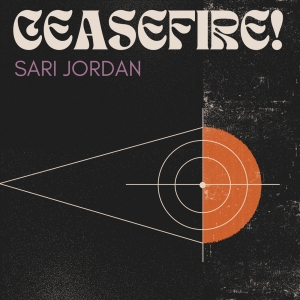 Music Review: Sari Jordan Calls For An End To Hostilities Between… Us All, Really, Wi Interview