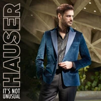 HAUSER Debuts New Single 'It's Not Unusual'
