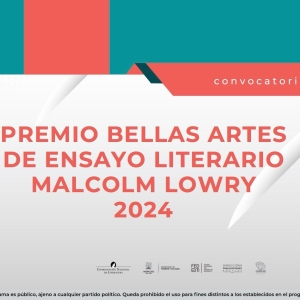 Abre La Convocatoria Del Premio Bellas Artes De Ensayo Literario Malcolm Lowry 2024 Photo