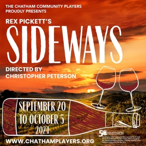 SIDEWAYS to Open Chatham Playhouse 103 Season This Fall Photo