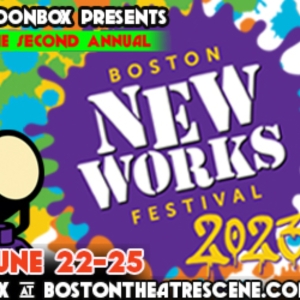 Moonbox Productions Presents 2nd Annual BOSTON NEW WORKS FESTIVAL, June 22-25 Photo