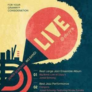 Photos: Jared Schonig Big Band LIVE AT DIZZY'S Earns Three GRAMMY Nominations Photo