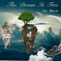 Joe Macre to Release Second Solo Album 'The Dream Is Free' Photo