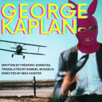 Tickets Now on Sale for New York Premiere of GEORGE KAPLAN at The New Ohio Photo