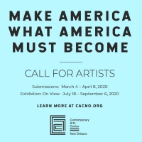 The Contemporary Arts Center Has Announced a Call for Artists for MAKE AMERICA WHAT…