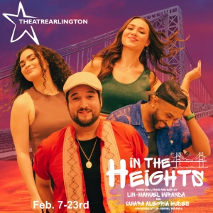 IN THE HEIGHTS to be Presented at Theatre Arlington in February Photo