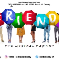 FRIENDS! THE MUSICAL PARODY Comes to the Everyman Theatre Cork This Month Photo