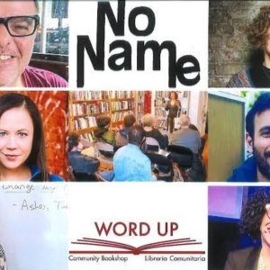 No Name @ Word Up Super Story Party Returns This Week Photo