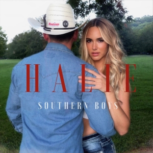 Songland & American Song Contest Alum HALIE Releases New Single 'Southern Boys' Photo