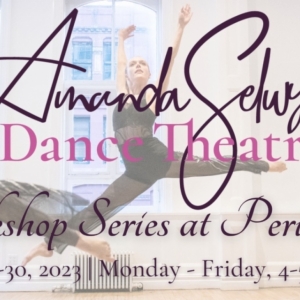Amanda Selwyn Dance Theatre To Host Workshop Series At Peridance Photo