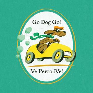 GO DOG GO! / VE PERRO ¡VE! to Open First Stage's 40th Anniversary Season Photo