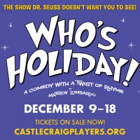 Castle Craig Players Stage Raunchy Seuss Parody WHO'S HOLIDAY! Photo