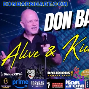 Comedian Don Barnhart Launches Alive & Kickin' Comedy Tour In Las Vegas