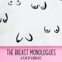 The Pharmacy Theatre Presents Robin Rice's THE BREAST MONOLOGUES Photo