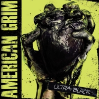 AMERICAN GRIM Announce New Album 'Ultra Black,' Out Nov. 1 Photo
