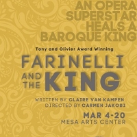 BWW Review: Unique Takes - Kerry Lengel on FARINELLI AND THE KING - Southwest Shakesp Photo