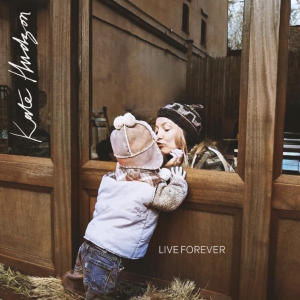 Video: Kate Hudson Releases New Song, 'Live Forever'
