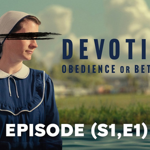 DEVOTION: OBEDIENCE OR BETRAYAL Full Episode One Streams on Paramount+ Photo