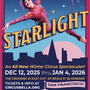 Circus Bella Returns With STARLIGHT An All-New Winter Circus Spectacular Photo