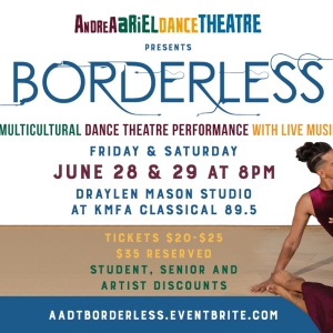 Andrea Ariel Dance Theatre to Present BORDERLESS This Month Photo