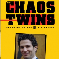 VIDEO: THE CHAOS TWINS Are Joined by Special Guest Thomas Kail Photo