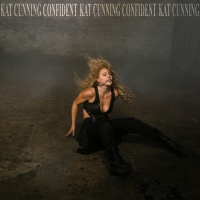 Kat Cunning Releases New Video & Track 'Confident' Video