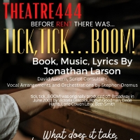 Theatre444 To Present Jonathan Larson's TICK, TICK...BOOM! Photo