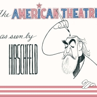 Museum Of Broadway to Present THE AMERICAN THEATRE AS SEEN BY AL HIRSCHFELD as First Speci Photo