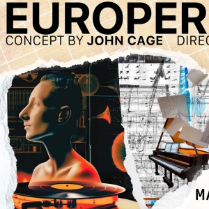 Detroit Opera To Present John Cage's EUROPERAS 3 & 4, March 8-10 Photo