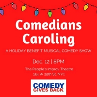 COMEDIANS CAROLING to Take The Stage At The People's Improv Theatre Photo