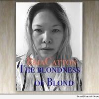 Bria Catton Publishes Book THE BLONDNESS OF BLOND