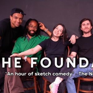 Sketch Comedy Team The Foundation to Return to UCB New York