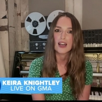 VIDEO: Keira Knightley Reflects on 15 Years of PRIDE & PREJUDICE on GOOD MORNING AMER Video