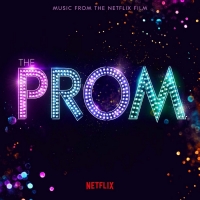 BWW Album Review: THE PROM Has an Unruly Heart and Uneven Performances
