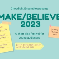  Five New Plays Selected To Be Part Of This Summer's Make/Believe Theatre Festival Fo Photo