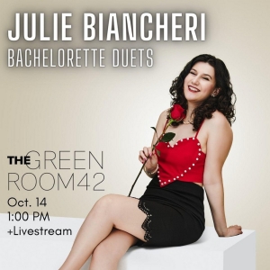 Julie Biancheri to Present BACHELORETTE DUETS: An Afternoon of Musical Chemistry at T Photo