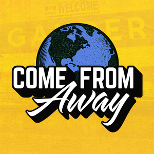 COME FROM AWAY London-Made Production To Close Grand Theatre&nbsp;Season Photo