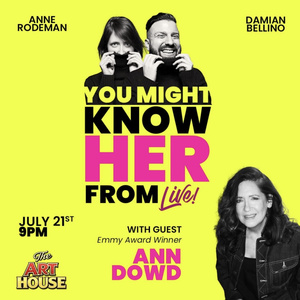 Ann Dowd to Join YOU MIGHT KNOW HER FROM to Live Provincetown Show Photo