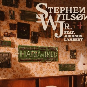 Stephen Wilson Jr. Releases HARDWIRED Single Featuring Miranda Lambert Photo