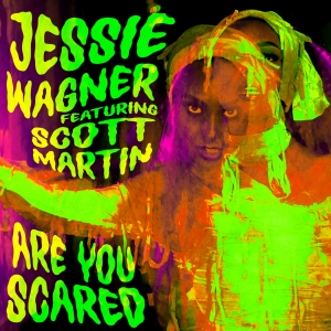 Jessie Wagner Releases New Single 'Are You Scared' (ft Scott Martin) Photo