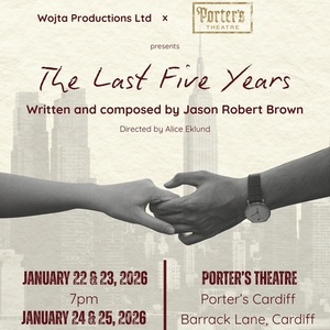THE LAST FIVE YEARS to be Presented at Porter's Theatre in Cardiff